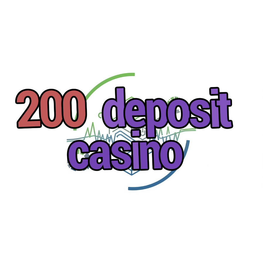 200 deposit casino